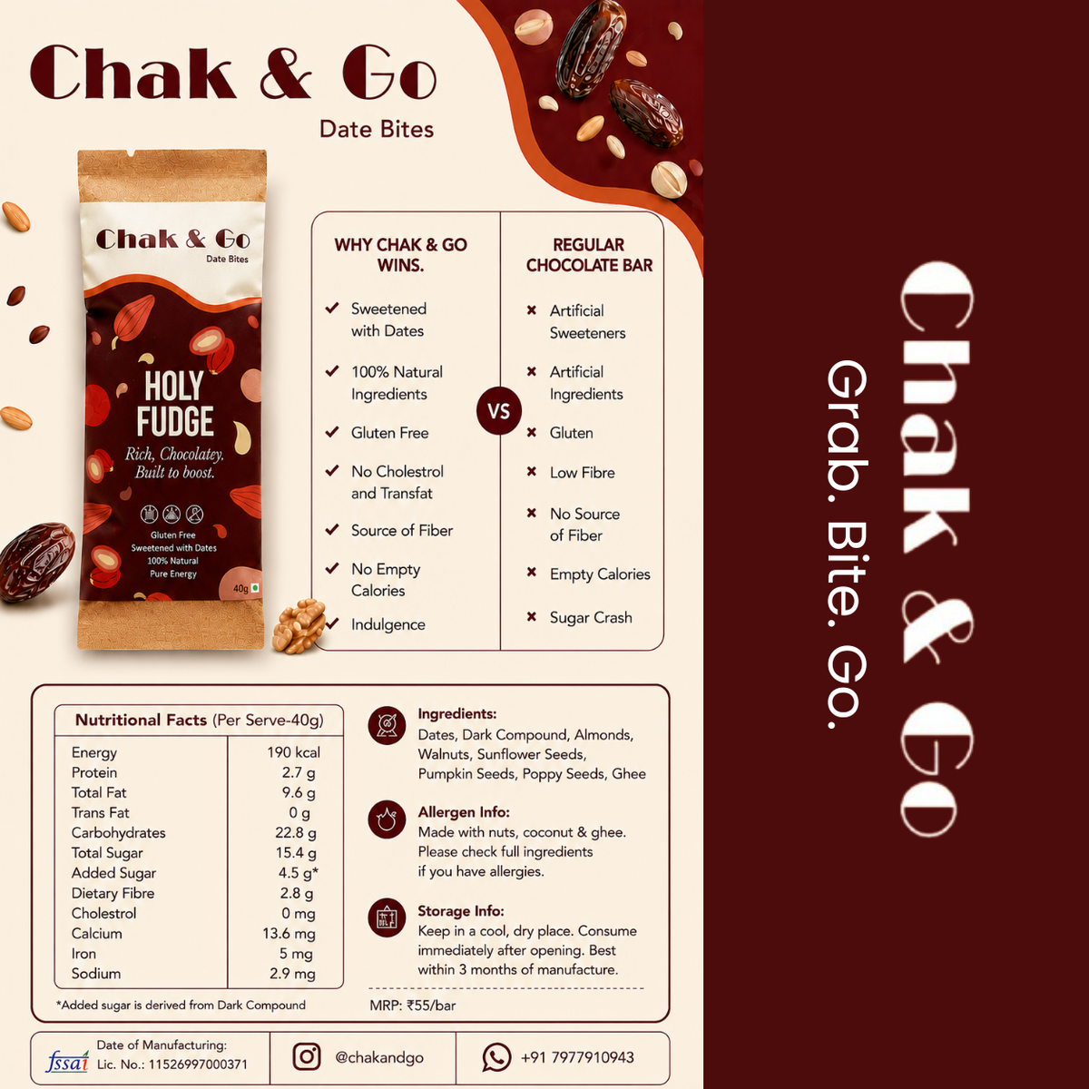 Promotional graphic for Chak & Go Holy Fudge Date Bites, featuring product packaging, ingredient highlights, nutritional facts, and comparison text versus regular chocolate bar. The design uses a dark brown and warm beige color scheme with illustrations of chocolate and dates.